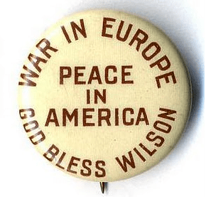 Woodrow Wilson Campaign Button